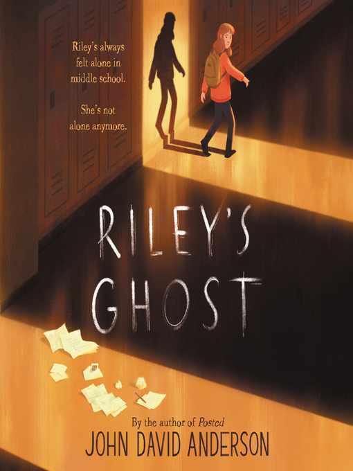 Title details for Riley's Ghost by John David Anderson - Wait list